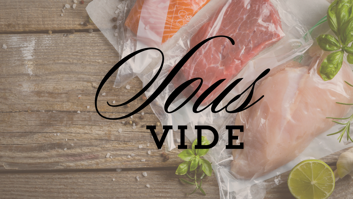 Sous Vide Cooking